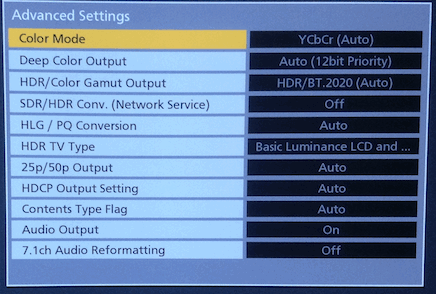 My PANA 4K player HDMI Advanced menu settings